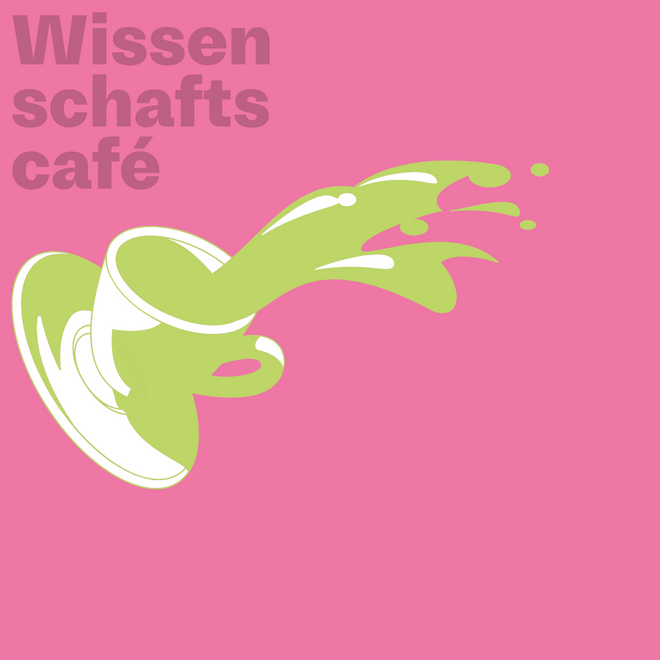 Wissenschaftscafés Wissenschaftscafés